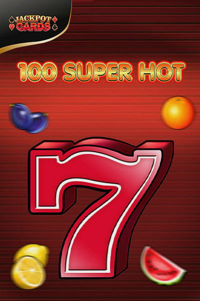 Slot 100 Super Hot op Casinova Casino